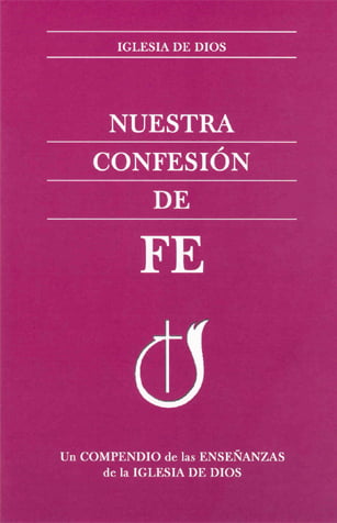 Nuestra Confesión de Fe - Editorial Evangelica