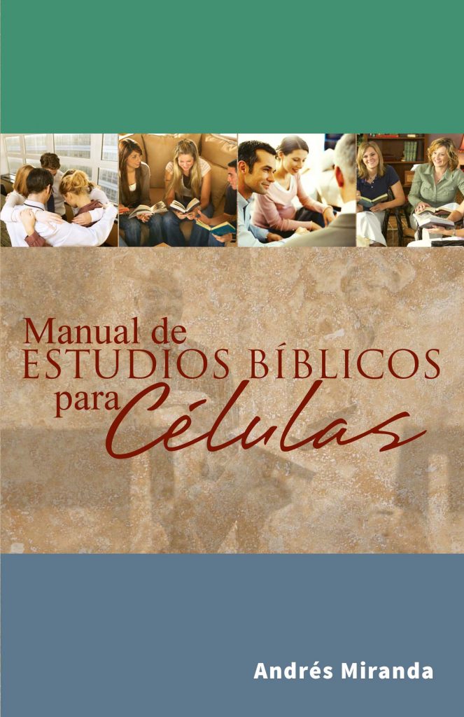 Manual de Estudios Bíblicos para Células - Editorial Evangelica