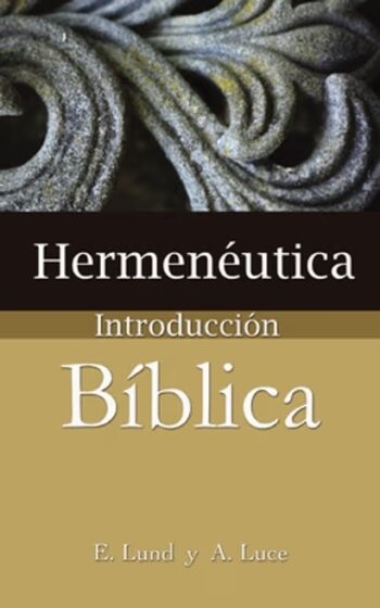 Hermenéutica – Introducción Bíblica