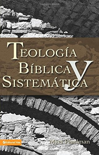 Teología bíblica y sistemática